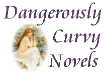 Dangerously Curvy Novels